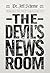 The Devil's Newsroom: Muting Satan's Fake News & Tuning in to God's Truth