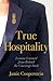 True Hospitality : Lessons ...