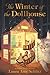 The Winter of the Dollhouse