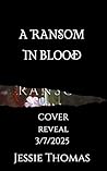 A Ransom in Blood