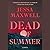 Dead of Summer: A Novel
