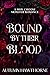 Bound by Their Blood: A Why-Choose Monster Romance