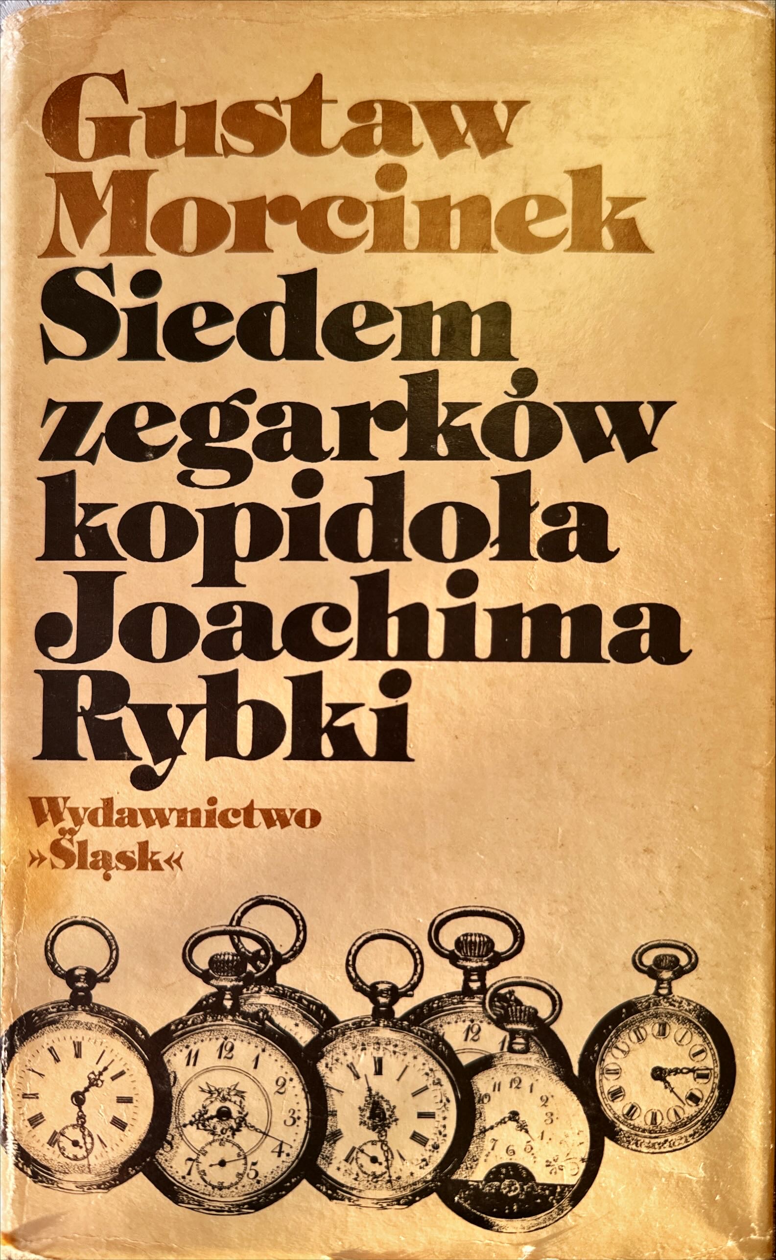 Siedem zegarków kopidoła Joachima Rybki