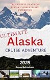 Ultimate Alaska C...