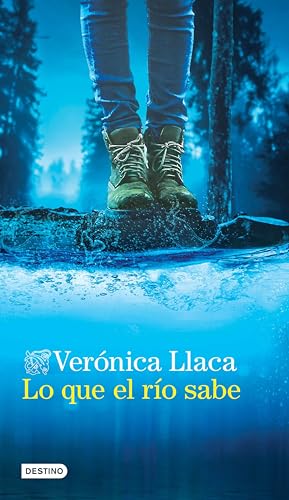 Lo que el río sabe (Kindle Edition)