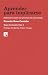 Aprender para implicarse: Reflexiones sobre los procesos de aprendizaje (Spanish Edition)