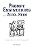 Prompt Engineering Master the Art of AI Interaction from Zero... by Nir Diamant