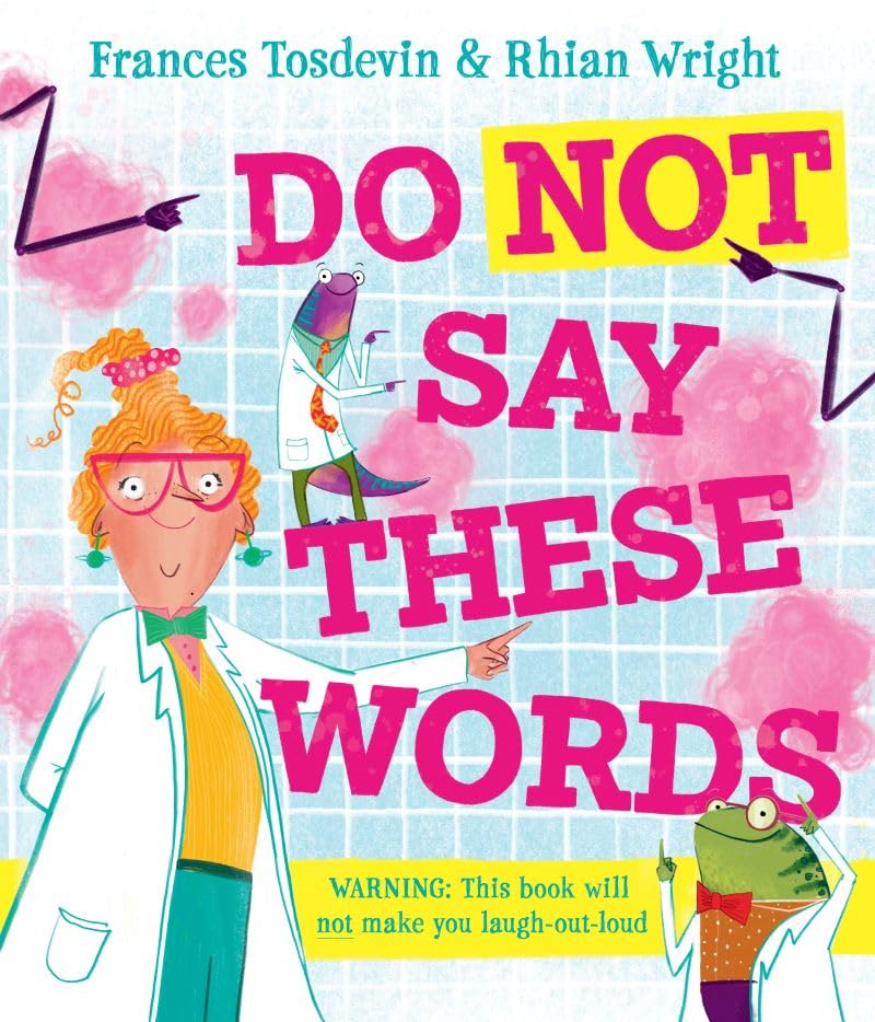 Do Not Say These Words (Paperback)
