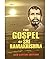 Gospel of Sri Ramakrishna