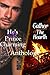 Gather Around the Hearth & He's No Prince Charming by L.R. Crow