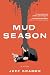Mud Season