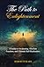 The Path to Enlightenment: ...