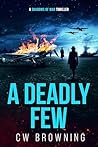 A Deadly Few