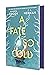 A Fate So Cold (A Fate So C...
