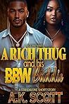 A Rich Thug And H...