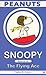 Snoopy Features as The Flying Ace (Snoopy Features, #1)
