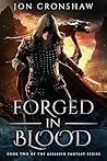 Forged in Blood: ...