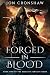 Forged in Blood by Jon Cronshaw