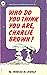 Who Do You Think You Are, Charlie Brown? (Peanuts Coronet #4)