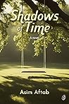 Shadows Of Time: ...