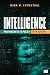 Intelligence: From Secrets to Policy