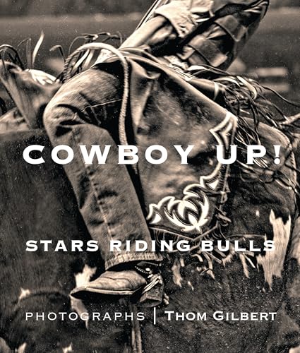 Cowboy Up: Stars Riding Bulls (Hardcover)