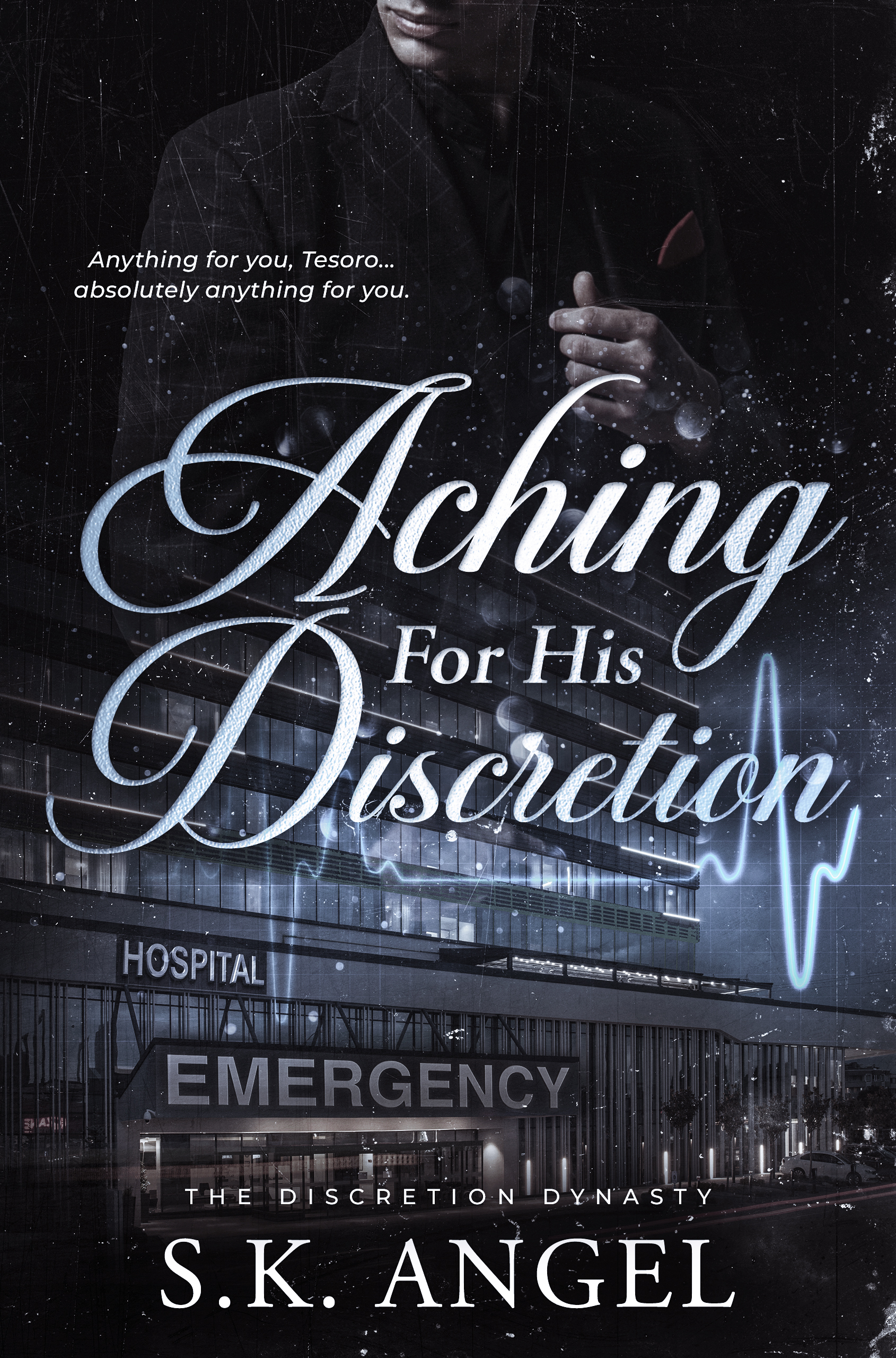 Aching for His Discretion: An Opposites Attract Medical Student x Mafia Boss Dark Romance (The Discretion Dynasty)