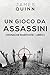 Un Gioco Da Assassini (Cron...