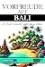 Vorfreude auf Bali - Die Ku...