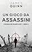 Un Gioco Da Assassini (Cron...