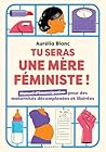 Tu seras une mère...