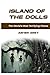 ISLAND OF THE DOLLS: The Wo...