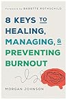 8 Keys to Healing...