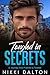 Tangled in Secrets: A Journey from Friends to Forever