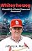 Whitey Herzog: A Baseball L...