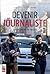 Devenir journaliste: Le métier vu du terrain (French Edition)