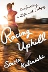 Racing Uphill: Confronting a Life with Epilepsy