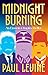 Midnight Burning by Paul Levine
