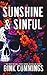 Sunshine & Sinful: Discrete Cover Edition (Sacred Sinners MC: Nomad)