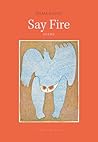 Say Fire