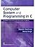 Computer System & Programming In C (Pb 2014)