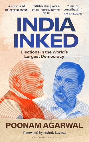 India Inked: Elections in the World's Largest Democracy (Kindle Edition)