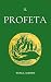 Il Profeta: di Kahlil Gibran (Italian Edition)