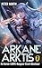 Arkane Arktis (German Edition)
