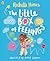 The Little Box of Feelings:...