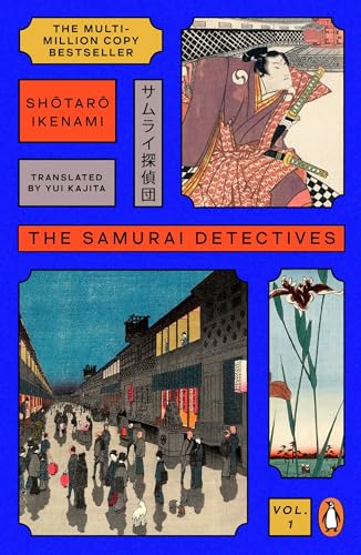 The Samurai Detectives (The Samurai Detectives, #1)
