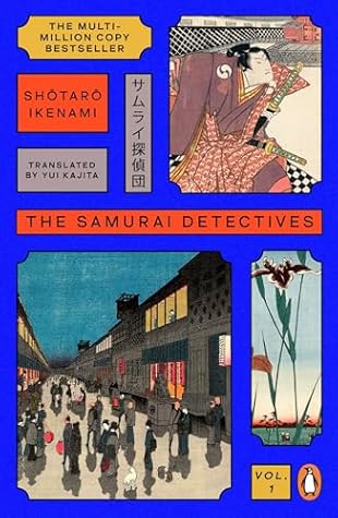 The Samurai Detectives (The Samurai Detectives, #1)