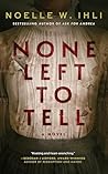 None Left To Tell