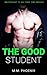 The Good Student (Straight ...