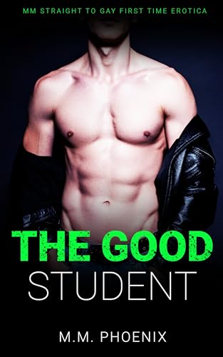 The Good Student (Straight No More)